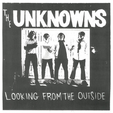 THE UNKNOWNS - LOOKING FROM THE OUTSIDE VINYL (LP)