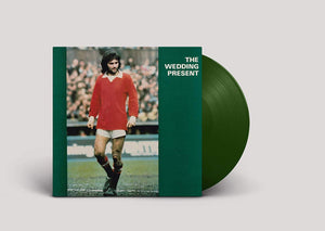 THE WEDDING PRESENT - GEORGE BEST VINYL (LTD. ED. GREEN)