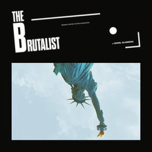 THE BRUTALIST (ORIGINAL MOTION PICTURE SOUNDTRACK) (DANIEL BLUMBERG) VINYL (LTD. ED. 2LP GATEFOLD)