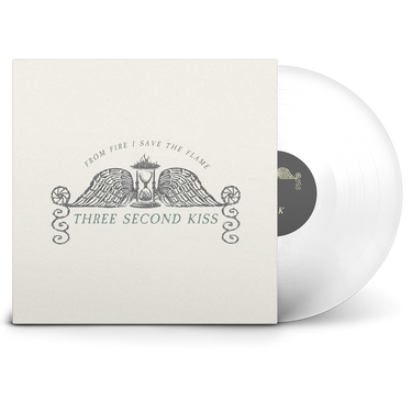 THREE SECOND KISS - FROM FIRE I SAVE THE FLAME VINYL (LTD. ED. WHITE)