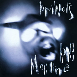 TOM WAITS - BONE MACHINE VINYL RE-ISSUE (LP)
