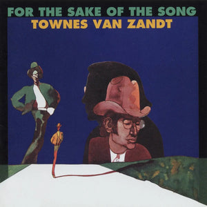 TOWNES VAN ZANDT - FOR THE SAKE OF THE SONG VINYL RE-ISSUE (LTD. ED. ORANGE MARBLE)