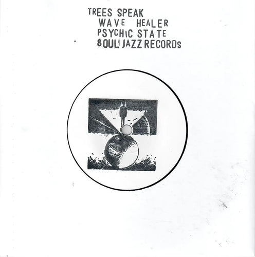 TREES SPEAK - WAVE HEALER / PSYCHIC STATE VINYL (SUPER LTD. ED. WHITE LABEL HAND-STAMPED 7”)