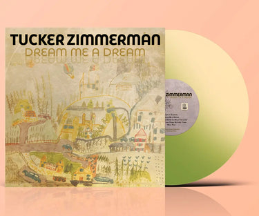 TUCKER ZIMMERMAN - DREAM ME A DREAM VINYL (LTD. ED. TRANSPARENT LIME)