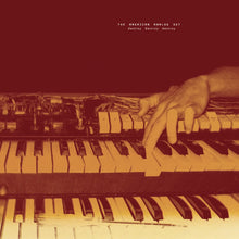 THE AMERICAN ANALOG SET - DESTROY DESTROY DESTROY VINYL (LTD. ED. APPLE RED 6LP W/ BOOKLET)