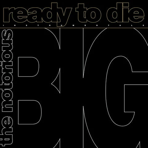 THE NOTORIOUS B.I.G. - READY TO DIE: THE INSTRUMENTALS VINYL (SUPER LTD. ED. 'RSD' LP)