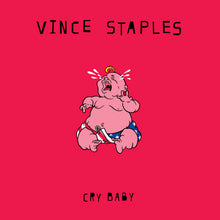 VINCE STAPLES - CRY BABY VINYL (LTD. INDIE EXC. ED. VARIANTS)