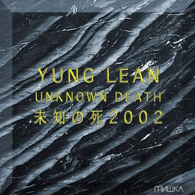 YUNG LEAN - UNKNOWN DEATH 2002 VINYL RE-ISSUE (LTD. ED. GOLD)