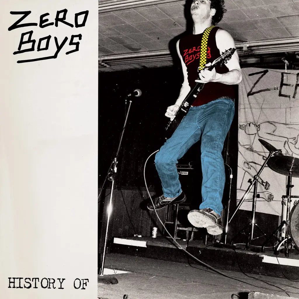 ZERO BOYS - HISTORY OF... VINYL (LTD. 40TH ANN. ED. CLEAR LP + BONUS 7