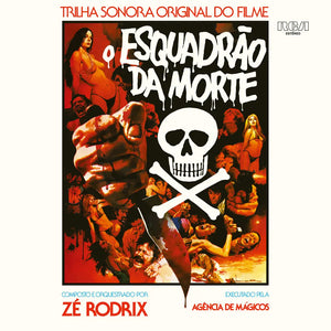 ZE RODRIX E A AGENCIA DE MAGICOS - O ESQUADRAO DA MORTE VINYL RE-ISSUE (LP)