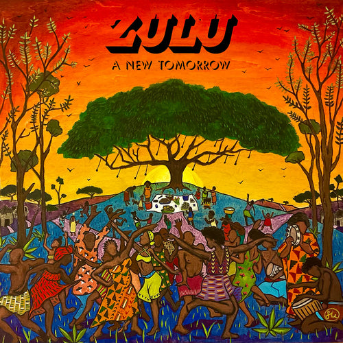 ZULU - A NEW TOMORROW VINYL (SUPER LTD. ED. EVERGREEN)