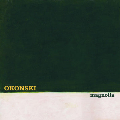 OKONSKI - MAGNOLIA VINYL RE-ISSUE (LTD. ED. DARK GREY MARBLED)