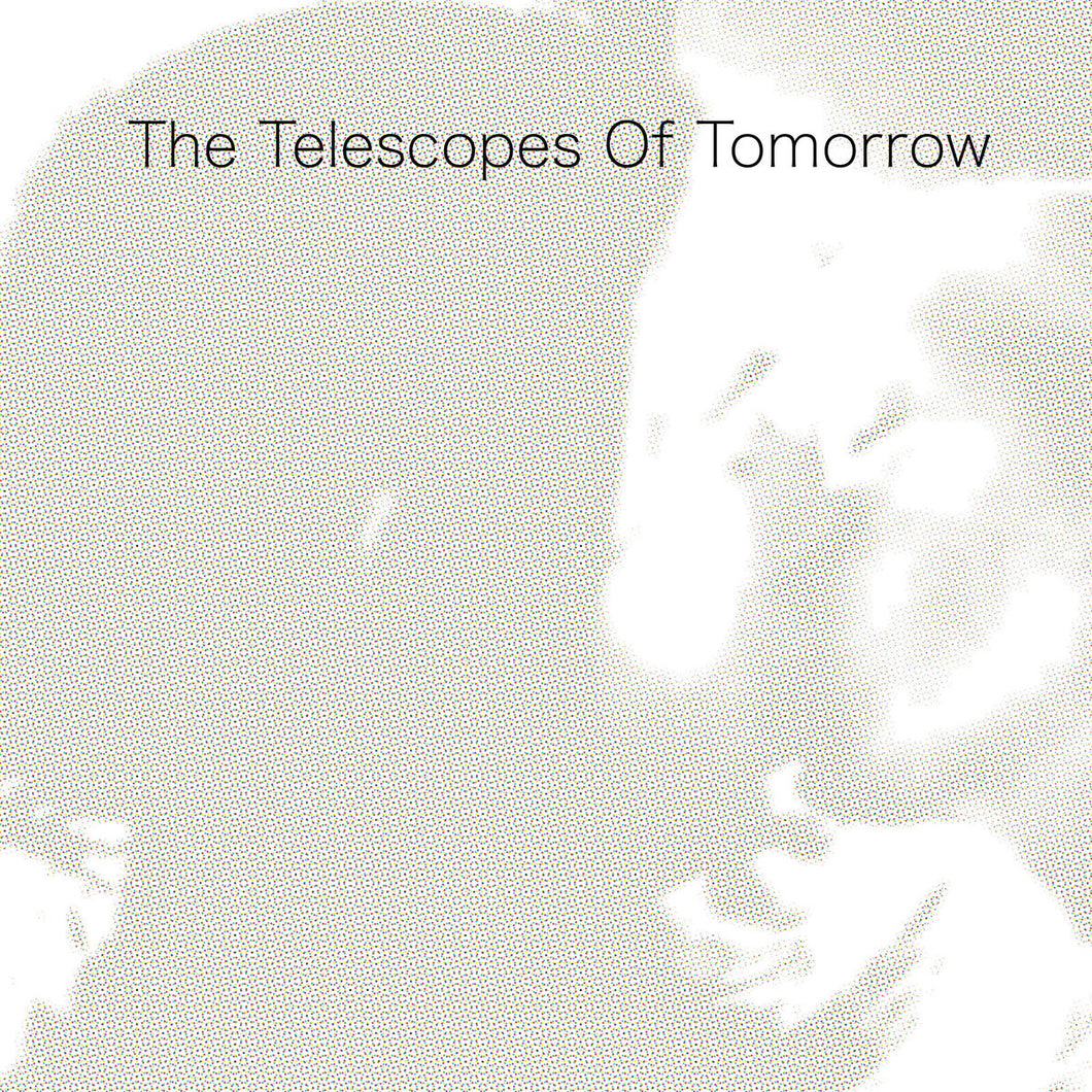 THE TELESCOPES - OF TOMORROW VINYL (SUPER LTD. ED. CLEAR)