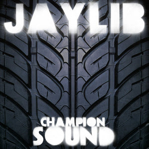 jaylib-champion-sound-vinyl