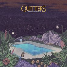 CHRISTIAN LEE HUTSON - QUITTERS VINYL (LTD. ED. VARIANTS)