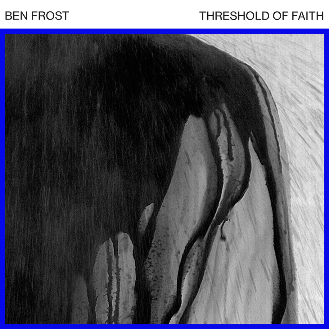 ben-frost-threshold-of-faith-vinyl