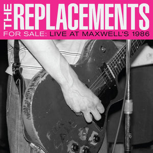 the-replacements-for-sale-live-at-maxwells-1986-vinyl-2lp-gatefold