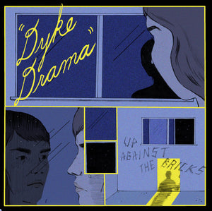 dyke-drama-up-against-the-bricks-vinyl