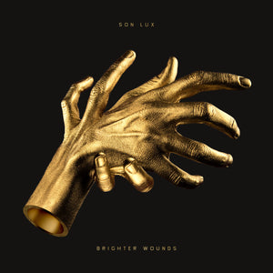 son lux brighter wounds limited edition vinyl
