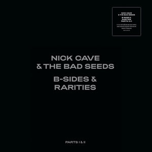 NICK CAVE & THE BAD SEEDS - B-SIDES & RARITIES: PART I & II VINYL (LTD. DELUXE ED. 7LP BOXSET)