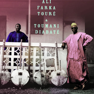 ALI FARKA TOURE AND TOUMANI DIABATE - ALI AND TOUMANI VINYL (2LP)