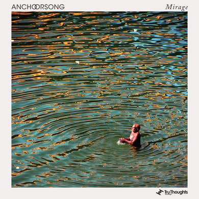 ANCHORSONG - MIRAGE VINYL (LTD. ED. TRANSPARENT GREEN)