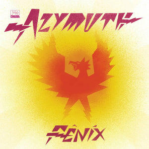 AZYMUTH - FENIX VINYL RE-ISSUE (LTD. ED. FLAMED COLOURED ONE-OFF PRESSING)