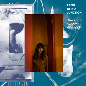 Aoife Nessa Frances - Land Of No Junction limited edition vinyl