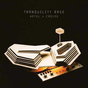 Arctic Monkeys Tranquility Base Hotel + Casino limited edition vinyl
