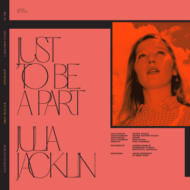 BILL FAY & JULIA JACKLIN - JUST TO BE A PART VINYL (LTD. ED. 7