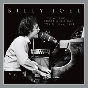 BILLY JOEL - LIVE AT THE GREAT AMERICAN MUSIC HALL VINYL (SUPER LTD. 'RECORD STORE DAY' ED. SILVER 2LP)