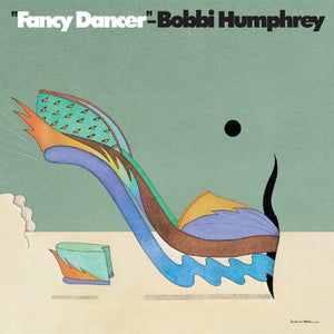 BOBBI HUMPHREY - FANCY DANCER VINYL RE-ISSUE (LP)