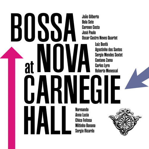 BOSSA NOVA AT CARNEGIE HALL (VARIOUS ARTISTS) VINYL (SUPER LTD. 'RECORD STORE DAY' ED. LP)