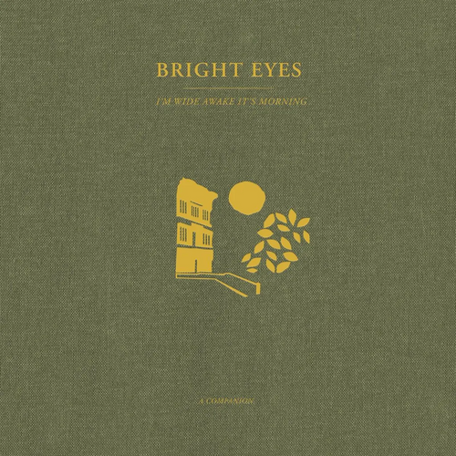 BRIGHT EYES - I'M WIDE AWAKE, IT'S MORNING: A COMPANION VINYL (LTD. ED. OPAQUE GOLD)