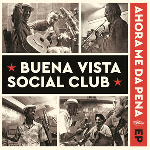 BUENA VISTA SOCIAL CLUB - AHORA ME DA PENA VINYL (SUPER LTD. ED. 'RECORD STORE DAY' 180G 12")