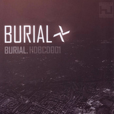 BURIAL - BURIAL VINYL RE-ISSUE (2LP)