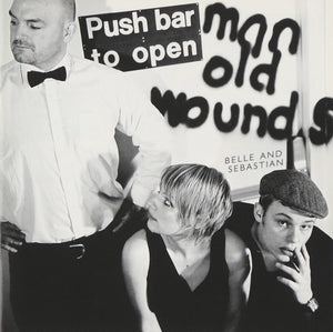 Belle & Sebastian - Push Barman To Open Old Wounds limited edition vinyl
