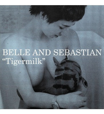 BELLE & SEBASTIAN - TIGER MILK VINYL (SUPER LTD. ED. 'LOVE RECORD STORES' BABY BLUE)