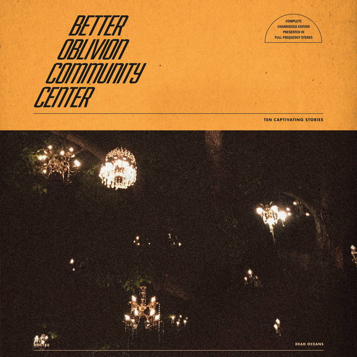 Better Oblivion Community Center limited edition vinyl