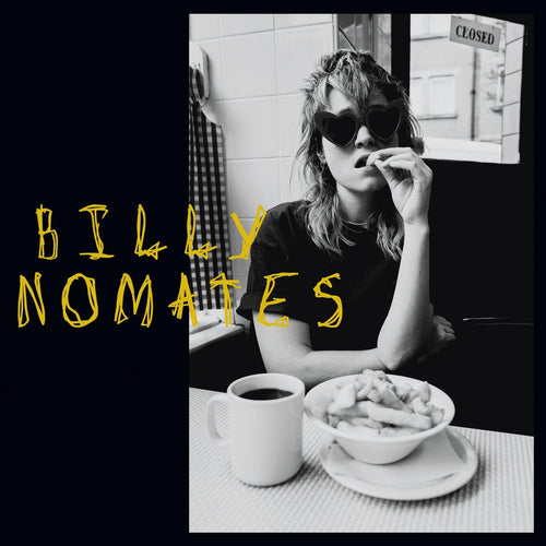 BILLY NOMATES - BILLY NOMATES (SUPER LTD. ED. 'RECORD STORE DAY' PICTURE DISC VINYL)