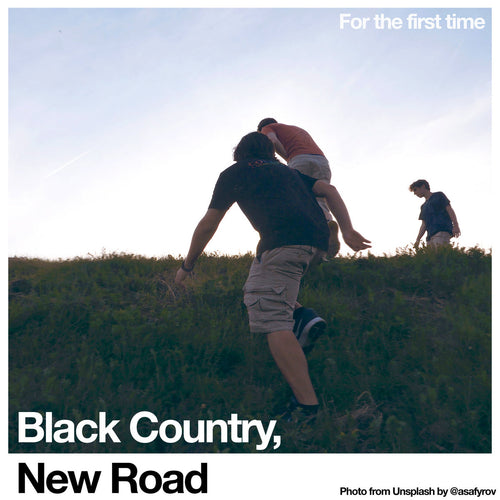 BLACK COUNTRY, NEW ROAD - FOR THE FIRST TIME VINYL (SUPER LTD. ED. 'LOVE RECORD STORES' 140G ECOMIX + LYRIC BOOKLET)