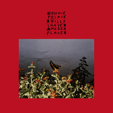 Bonnie “Prince” Billy - I Made A Place limited edition vinyl