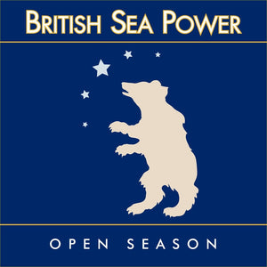 British Sea Power - Open Season limited edition vinyl