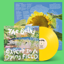 THE BETHS - EXPERT IN A DYING FIELD VINYL (LTD. ED. CANARY YELLOW GATEFOLD W/ POSTER)