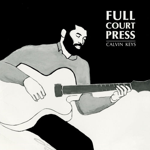 CALVIN KEYS - FULL COURT PRESS VINYL (SUPER LTD. ED. 'RECORD STORE DAY' LP)