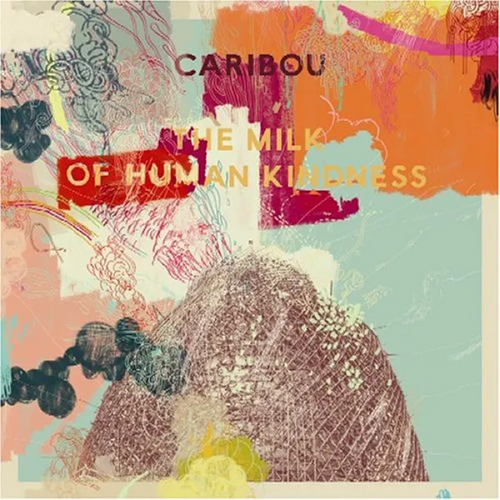 CARIBOU - THE MILK OF HUMAN KINDNESS VINYL RE-ISSUE (LTD. ED. GATEFOLD LP)