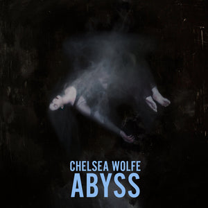 CHELSEA WOLFE - ABYSS VINYL RE-ISSUE (SUPER LTD. ED. CLEAR W/ BLACK & LIGHT BLUE SPLATTER 2LP)