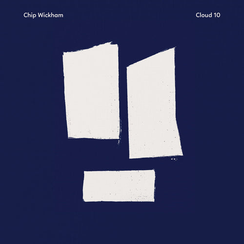 CHIP WICKHAM - CLOUD 10 VINYL (LTD. ED. VARIANTS)