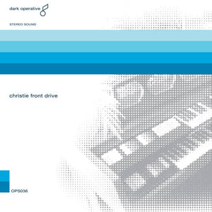 CHRISTIE FRONT DRIVE - CHRISTIE FRONT DRIVE VINYL RE-ISSUE (LTD. ED. MILKY CLEAR)