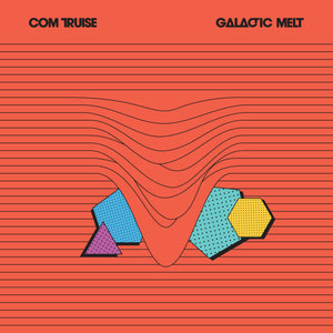 COM TRUISE - GALACTIC MELT VINYL (LTD. 10TH ANNIVERSARY ED. BLACK & ORANGE SWIRL 2LP)